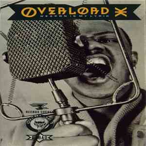 Overlord X - Weapon Is My Lyric