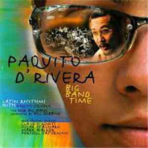 Paquito D'Rivera - Big Band Time