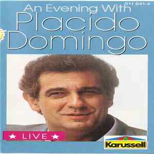 Placido Domingo - An Evening With Placido Domingo