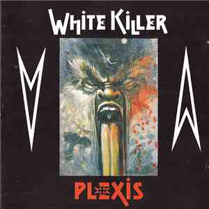Plexis - White Killer