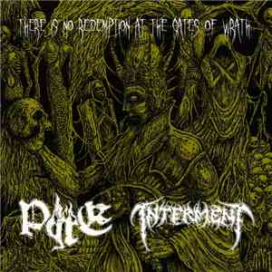 Pyre , Interment - There Is No Redemption At The Gates Of Wrath