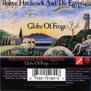 Robyn Hitchcock And The Egyptians - Globe Of Frogs