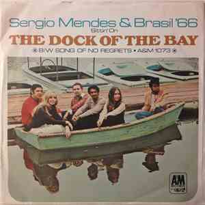 Sergio Mendes & Brasil '66 - (Sittin' On) The Dock Of The Bay
