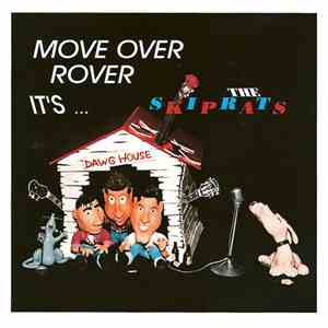 Skiprats - Move Over Rover