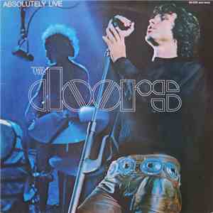 The Doors - Absolutely Live