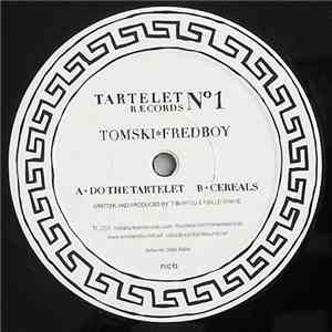 Tomski   Fredboy - Do The Tartelet