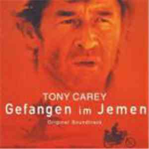 Tony Carey - Gefangen im Jemen. Original SoundTrack