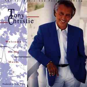 Tony Christie - Welcome To My Music 2
