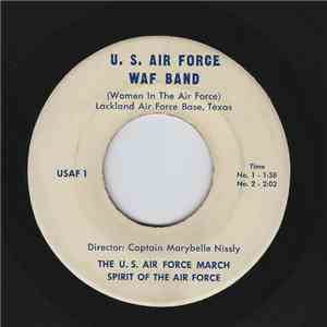 U.S. Air Force WAF Band - The U.S. Air Force March