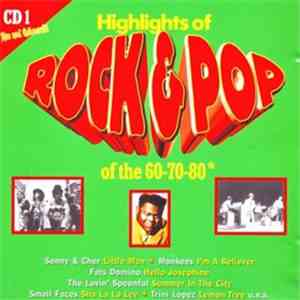 Various - Highlights Of Rock & Pop Of The 60-70-80th - CD 1