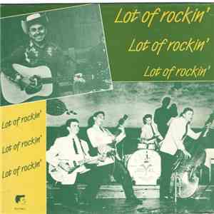 Various - Lot Of Rockin'