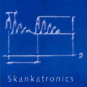 Various - Skankatronics Pure Wellingtronika