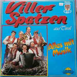 Viller Spatzen - Alles Mit Musik