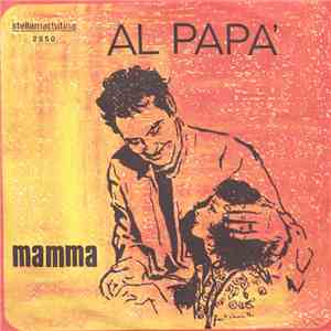 Wilma De Angelis - Al Papà / Mamma
