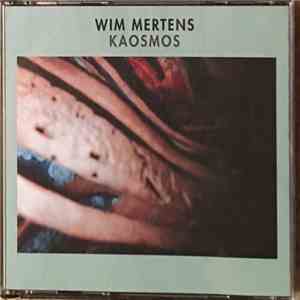 Wim Mertens - Aren Lezen Part III: Kaosmos