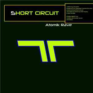 5hort Circuit - Atomik Rave