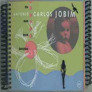 Antonio Carlos Jobim - The Man From Ipanema