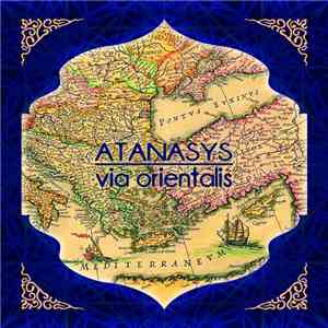 Atanasys - Via Orientalis