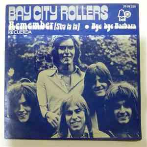Bay City Rollers - Remember (Sha La La) / Recuerda