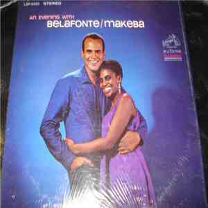 Belafonte / Makeba - An Evening With Belafonte/Makeba