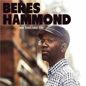 Beres Hammond - One Love, One Life