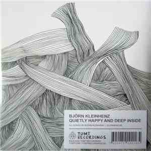 Björn Kleinhenz - Quietly Happy And Deep Inside