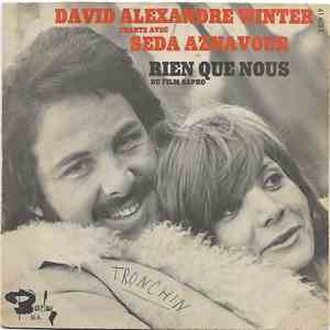 David Alexandre Winter Et Seda Aznavour - Rien Que Nous