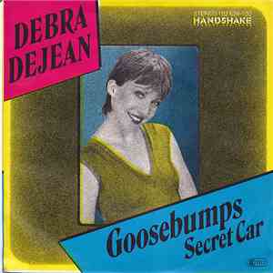 Debra Dejean - Goosebumps / Secret Car