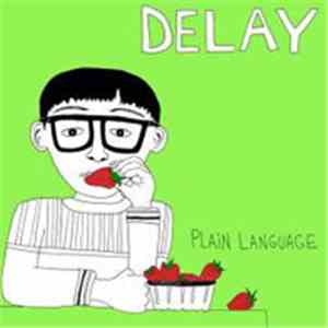 Delay - Plain Language