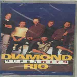 Diamond Rio - Super Hits