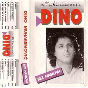 Dino Muharemović - Bez Naslova