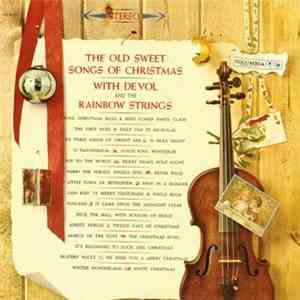 Frank De Vol And The Rainbow Strings - The Old Sweet Songs Of Christmas