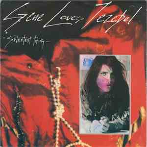 Gene Loves Jezebel - Sweetest Thing