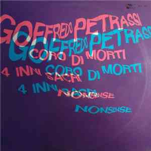 Goffredo Petrassi - Coro Di Morti / Nonsense / Quattro Inni Sacri