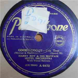 Harry Roy & His Mayfair Hotel Orchestra - Goody-Goody / Diddle-Dum-Dee