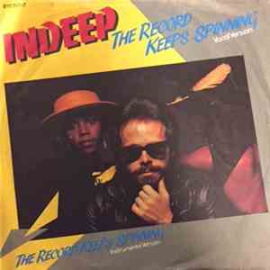 Indeep - The Record Keeps Spinning