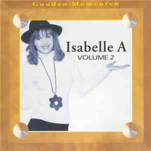 Isabelle A - Gouden Momenten Volume 2