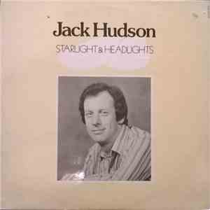 Jack Hudson - Starlight & Headlights