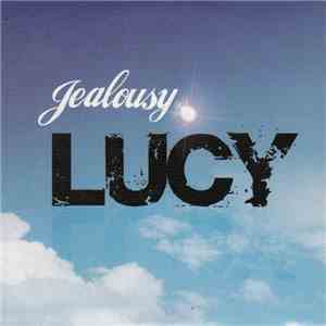 Jealousy - Lucy