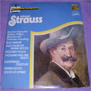 Johann Strauss, Vienna Philharmonic Orchestra, Willi Boskovsky - Favourite Composers : Johann Strauss