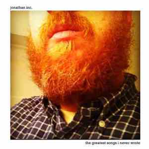 Jonathan Inc. - The Greatest Songs I Never Wrote