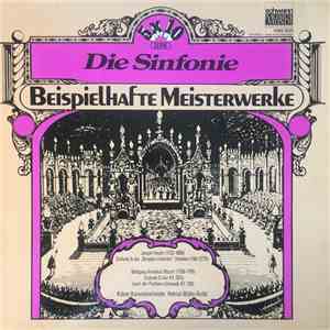 Joseph Haydn, Wolfgang Amadeus Mozart - Die Sinfonie