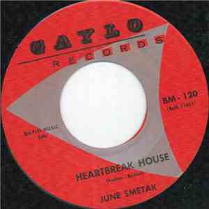 June Smetak - Heartbreak House