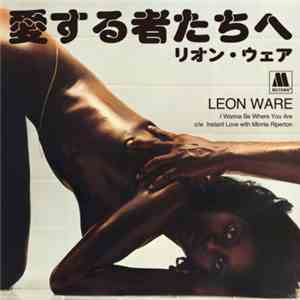 Leon Ware - 愛する者たちへ