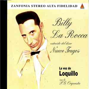 Loquillo Con La P. G. Orquesta - Billy La Rocca