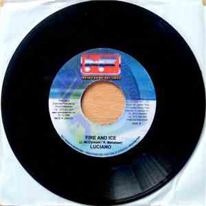 Luciano - Fire And Ice