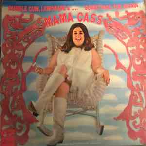Mama Cass - Bubble Gum, Lemonade &... Something For Mama