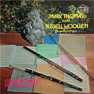 Mark Thomas , Russell Woollen - Concert Pieces For Flute
