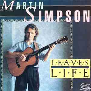 Martin Simpson - Leaves Of Life