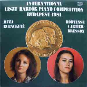 Mūza Rubackytė / Hortense Cartier-Bresson - International Liszt–Bartók Piano Competition, Budapest 1981